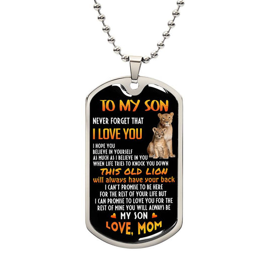 To My Son From Mom - This Old Lion - Luxury Graphic Dog Tag Necklace