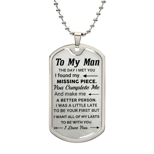 To My Man - The Day I Met You - Luxury Graphic Dog Tag Necklace