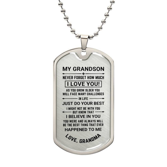My Grandson - Never Forget -  Luxury Graphic Dog Tag Necklace