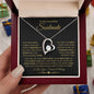 To My Incredible Soulmate | You Have Been There | Forever Love Necklace BG