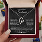 To My Incredible Soulmate | You Have Been There | Forever Love Necklace BW