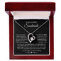 To My Incredible Soulmate | You Have Been There | Forever Love Necklace BW