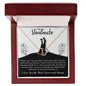 To My Soulmate - I Love You The Most - Everlasting Love Necklace