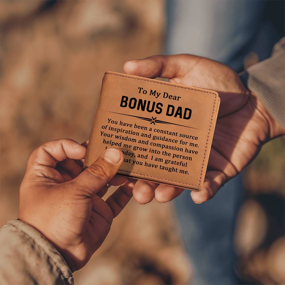 To My Bonus Dad - I Am Grateful For All That You Have Taught Me - Leather Wallet