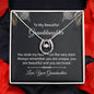 To My Beautiful Granddaughter - You Stole My Heart - Lucky In Love Necklace