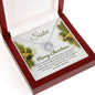 Sister - Joyous - Christmas Gift - Lucky In Love Necklace
