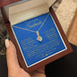To My Incredible Soulmate - You Have Been There - Alluring Beauty Necklace - Blue
