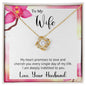 To My Wife - Love Knot Necklace