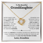 Granddaughter Necklace - You are Beautiful Inside and Out - Love Knot WB