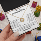 Granddaughter Necklace - You are Beautiful Inside and Out - Love Knot WB