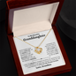 Granddaughter Necklace - You are Beautiful Inside and Out - Love Knot WB