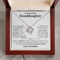 Granddaughter Necklace - You are Beautiful Inside and Out - Love Knot WB