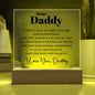 Dear Daddy - I Admire Your Strength, Courage, And Perseverance - Acrylic Square Plaque