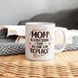 Mom - No One Can Replace - White Ceramic Mug