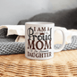 I am a Proud Mom - Gift for Daughter - White Ceramic Mug