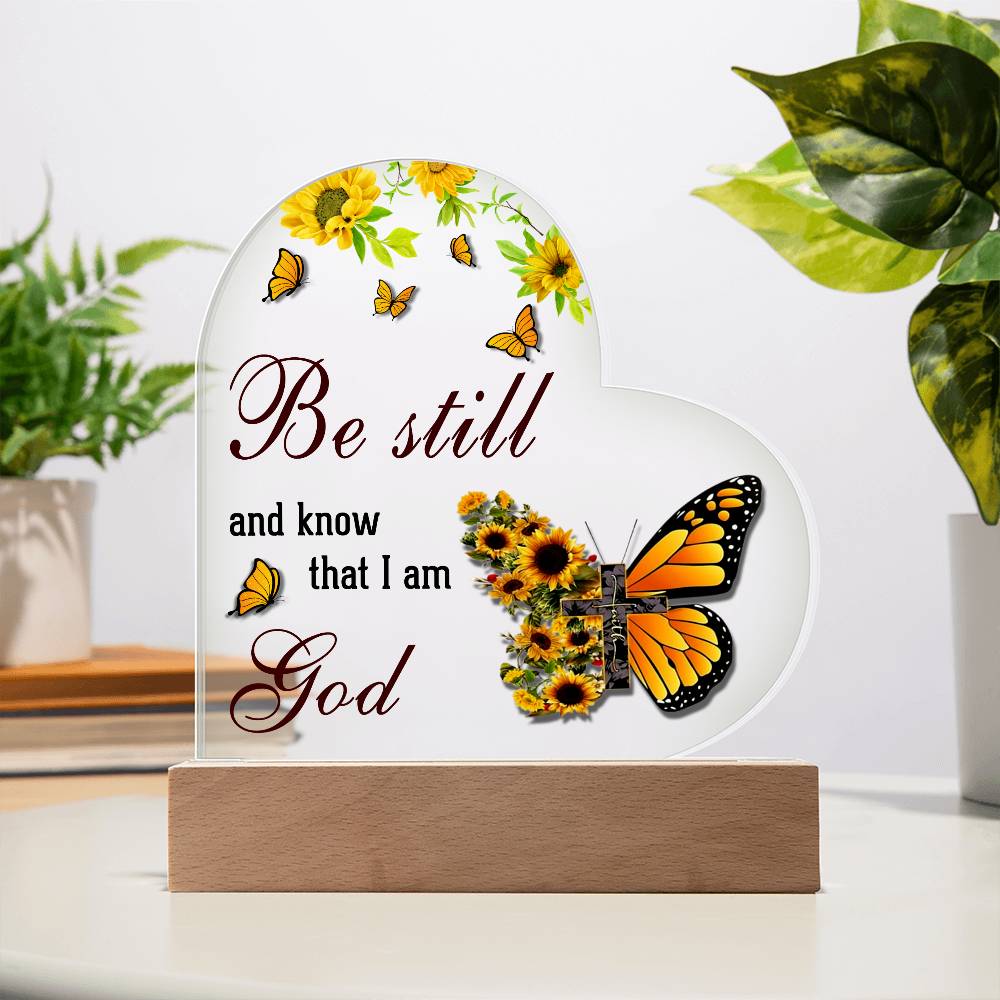 Inspirational - Be Still And Know - Acrylic Heart Plaque
