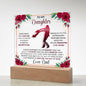 To My Daughter - Never Forget That I Love You - Acrylic Square Plaque