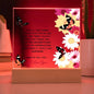 To My Amazing Mom - Unconditional Love - Acrylic Square Plaque