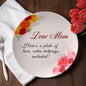 Dear Mom - Mother's Day Gift From Daughter & Son - 10” Plate