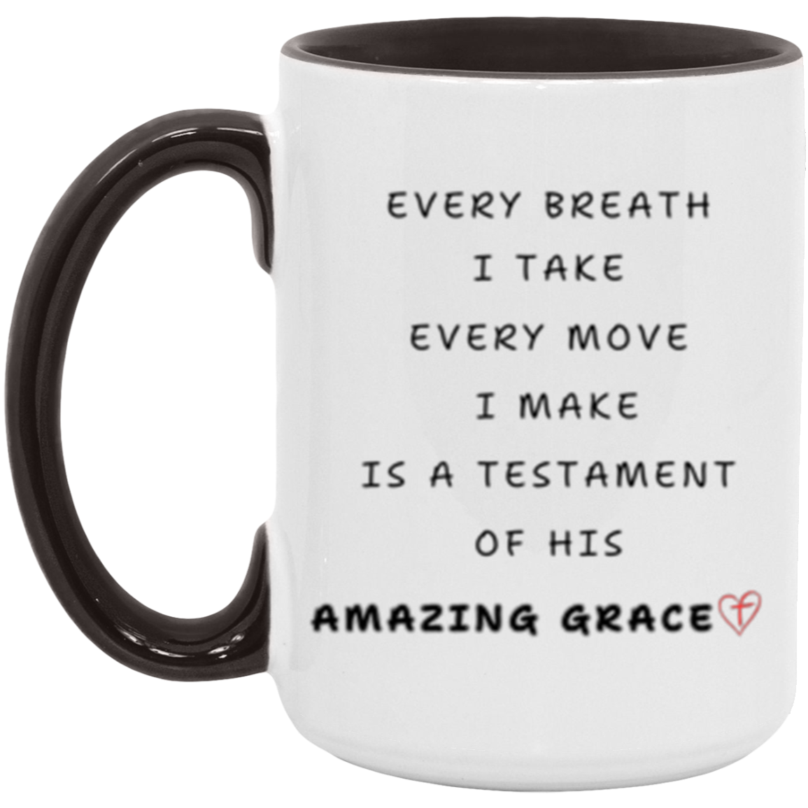 Every Breath Mug, Inspiration Mug