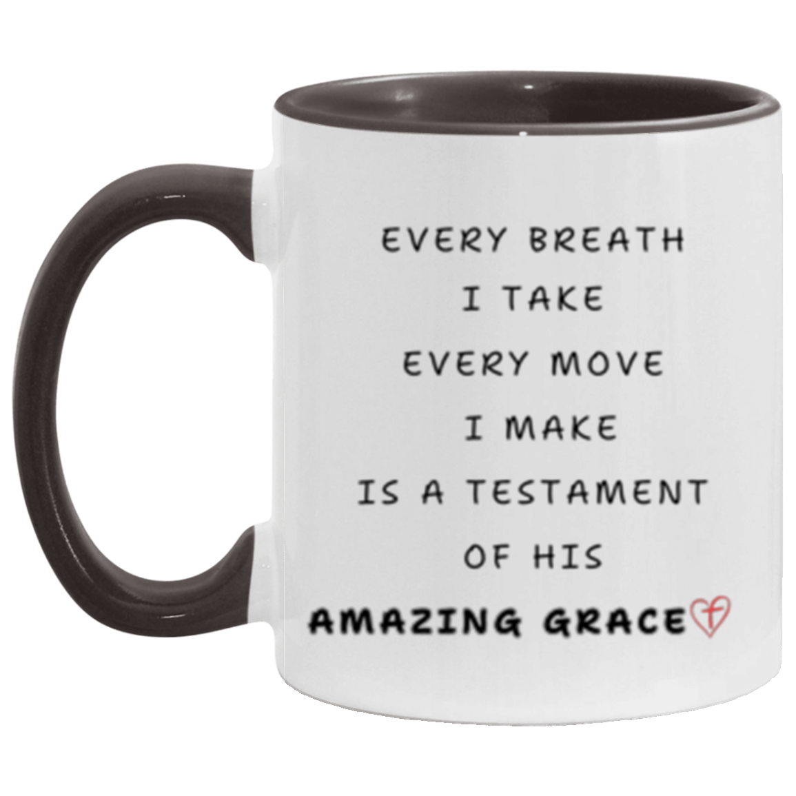 Every Breath Mug, Inspiration Mug