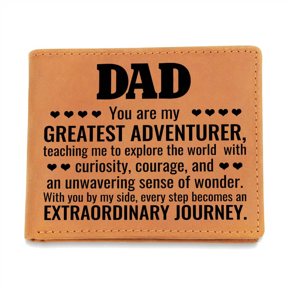 Dad - You Are My Greatest Adventurer - Leather Wallet