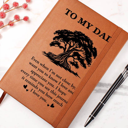 To My Dad - I Love And Appreciate You - Graphic Journal