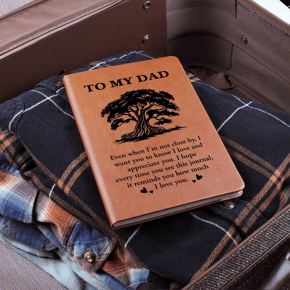 To My Dad - I Love And Appreciate You - Graphic Journal