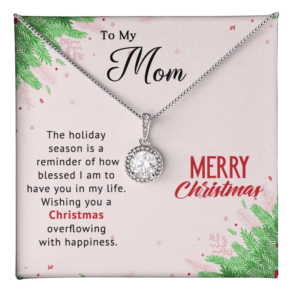 Mom - Blessed - Christmas Gift - Eternal Hope Necklace