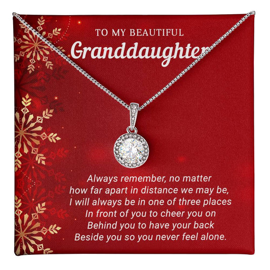 Granddaughter - Never Feel Alone - Christmas Gift - Eternal Hope Necklace