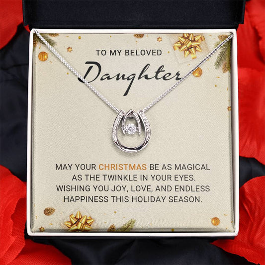 Daughter - Endless Happiness - Christmas Gift - Lucky In Love Necklace