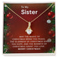 Sister - Grand you Love - Christmas Gift - Alluring Beauty Necklace