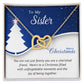 Sister - Cherished - Christmas Gift - Interlocking Hearts Necklace