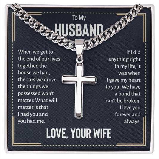 To My Husband - I Love You Forever And Always - Artisan Cross Necklace