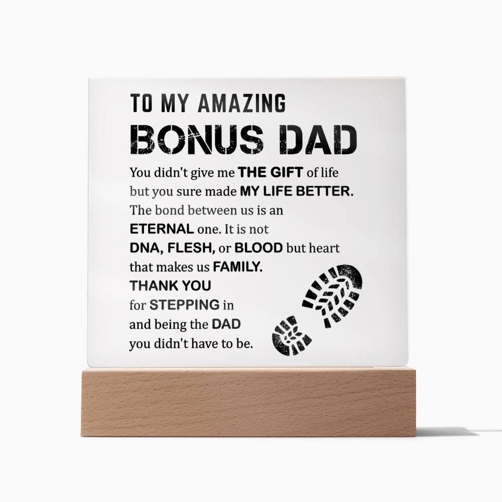 To My Amazing Bonus Dad - Thank You For Stepping In - Acrylic Square Plaque