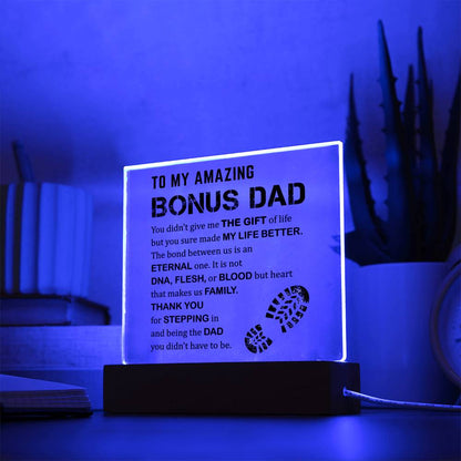 To My Amazing Bonus Dad - Thank You For Stepping In - Acrylic Square Plaque