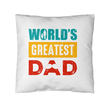 World's Greatest Dad Pillow - Outdoor Pillow