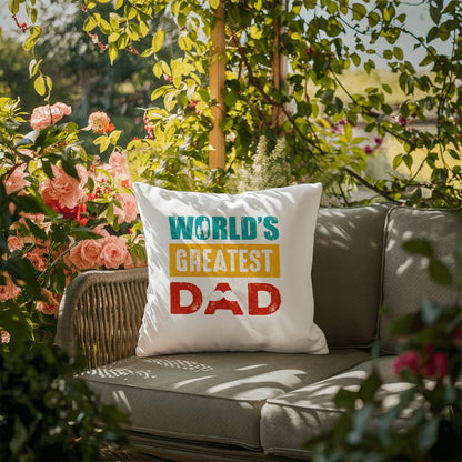 World's Greatest Dad Pillow - Outdoor Pillow