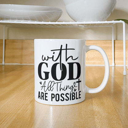 Inspirational - Best Gift - White Ceramic Mug