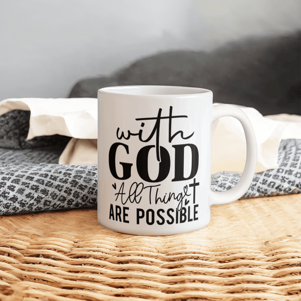 Inspirational - Best Gift - White Ceramic Mug