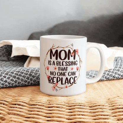 Mom - Blessing - Best Gift - White Ceramic Mug