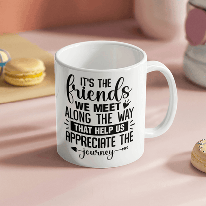 Friends - Best Gift - White Ceramic Mug