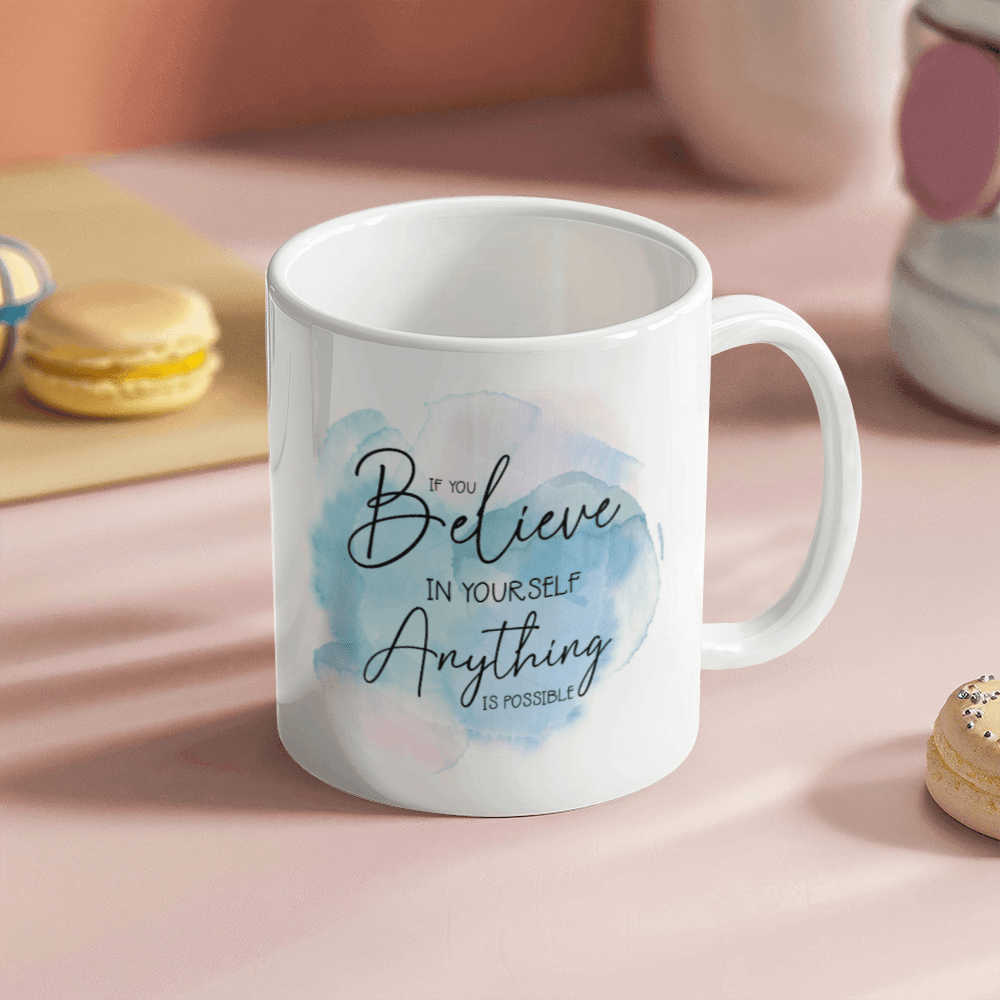 Inspirational - Best Gift - White Ceramic Mug