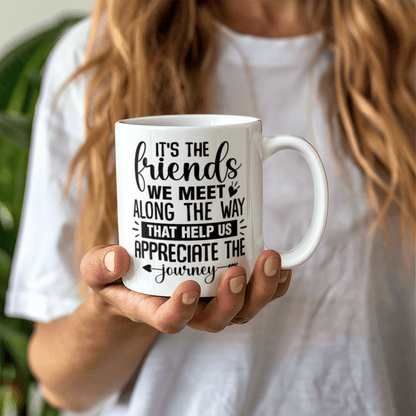 Friends - Best Gift - White Ceramic Mug