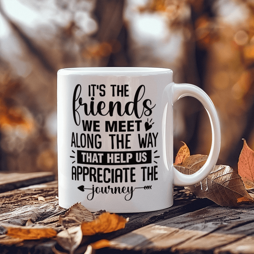 Friends - Best Gift - White Ceramic Mug